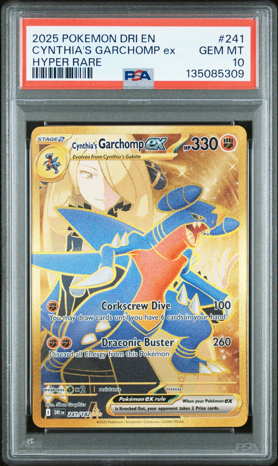 2025 POKEMON DRI EN-DESTINED RIVALS HYPER RARE #241 CYNTHIA'S GARCHOMP EX PSA 10