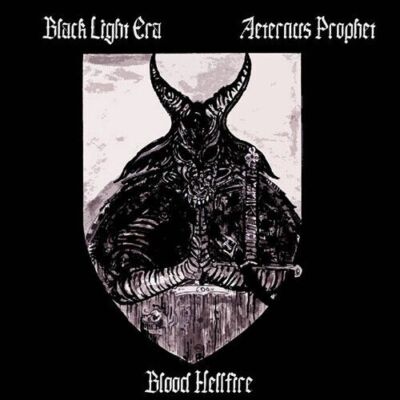 BLACK LIGHT ERA / AETERNUS PROPHET - Blood Hellfire DIGI-CD Black / Death Metal 