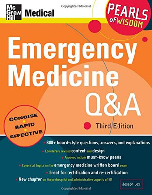 Emergency Medicine Q&A: Pearls of Wisdom, Third Edition - Lex, Joseph R.