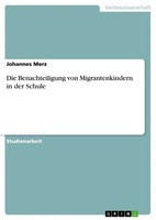Die Benachteiligung Von Migrantenkindern In Der Schule Johannes Merz Taschenbuch