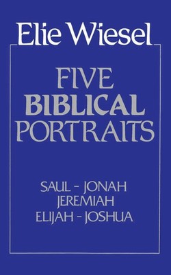Elie Wiesel | Five Biblical Portraits | Taschenbuch | Englisch (1981)