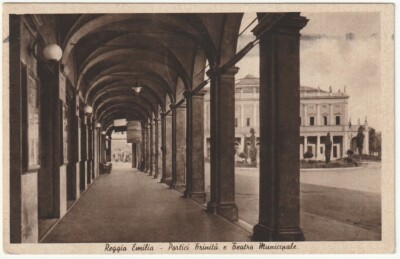 REGGIO EMILIA - PORTICI TRINITA' AND MUNICIPAL THEATER - TRAVEL 1950 -92614-