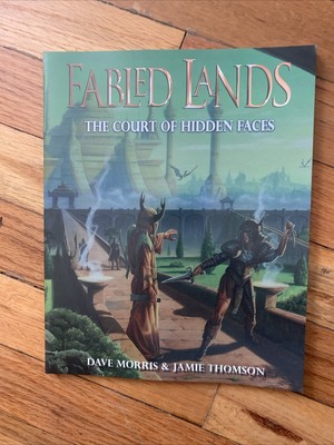The Court of Hidden Faces_Fabled Lands_ By Jamie Thomson & Dave Morris_Paperback