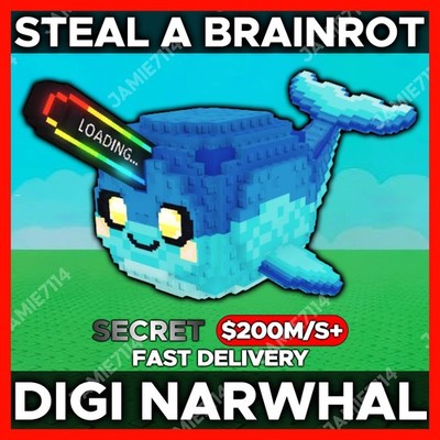  DIGI NARWHAL | STEAL A BRAINROT FAST & EASY DELIVERY  $200M/S