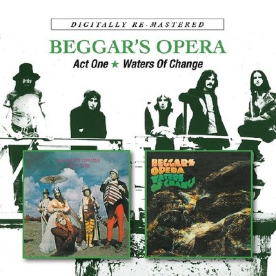Beggar's Opera: Act One / Waters Of Change - BGO  - (CD / A)