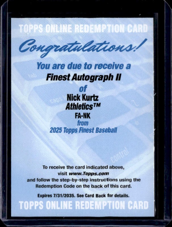 2025 Topps Finest Nick Kurtz Autograph Redemption Rookie Athletics