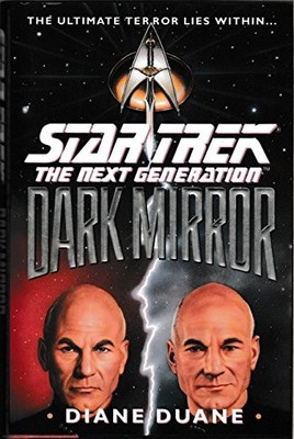 Dark Mirror (Star Trek: The Next Generation) by Duane, Diane 0671718533
