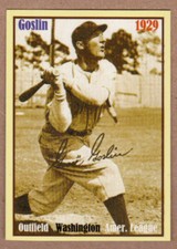 LEON GOOSE GOSLIN / '28 WASHINGTON SENATORS / SUPERIOR GEMS / NM+ COND.