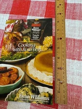 Cooking with Bourbon, recipe book, Evan Williams
