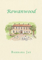 Barbara Jay | Rowanwood | Taschenbuch | Englisch (2016) | EAN 9781483462783