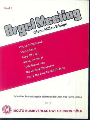 Harro Steffen: Organ Meeting Volume II - Glenn Miller - Successes