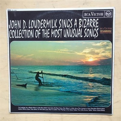 JOHN D LOUDERMILK SINGT EINE BIZARRE SAMMLUNG DER UNGEWÖHNLICHSTEN SONGS LP 1967 M