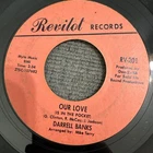Open The Door To Your Heart / Our Love (Is In The Pocket) -Darrel Banks Vinyl