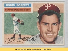 1956 Topps Robin Roberts (Gray Back) #180 HOF READ b7j