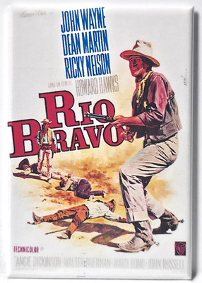 Rio Bravo Classic Western Poster 2x3 MAGNET FREE SHIPPING John Wayne Film 1