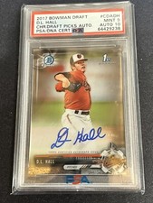 D.L. HALL RC 2017 Bowman Draft Chrome Draft Picks Auto PSA 9 (Auto PSA 10)