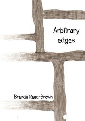Arbitrary edges By Brenda Read-Brown