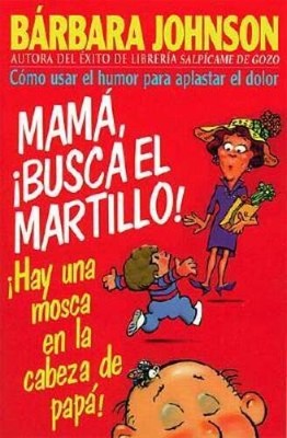 Â¡mamÃ¡, Busca El Martillo! Â¡hay Una Mosca En La Cabeza De PapÃ¡! - GOOD
