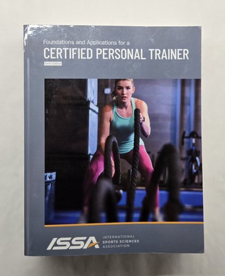 ISSA Foundations and Applications for a Certified Personal Trainer 10th Edition