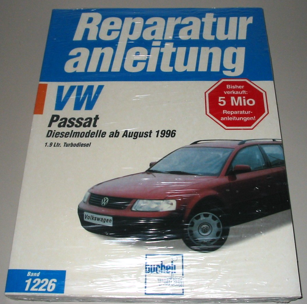 Reparaturanleitung Vw Passat 3B B5 Diesel Ab August 1996 1,9 Turbo Diesel Neu!-image