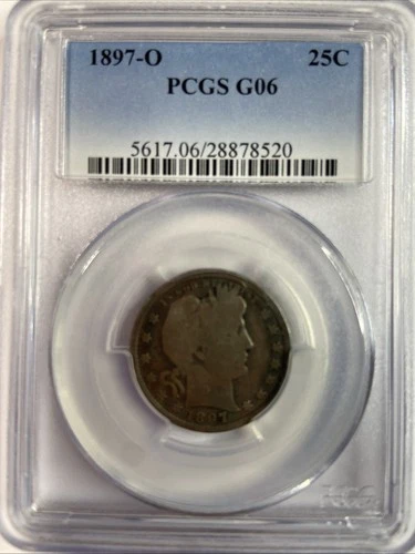 1897-O Barber Quarter PCGS G06 - Key Date!