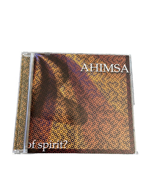 Ahimsa What is the nature of spirit? Acoustic Music 2006 CD World Jazz Indien