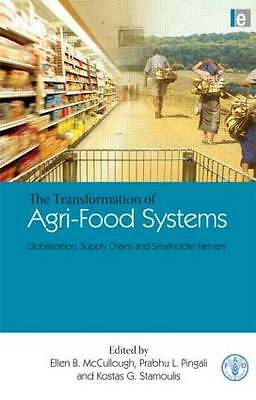 The Transformation of Agri-Food Systems by 