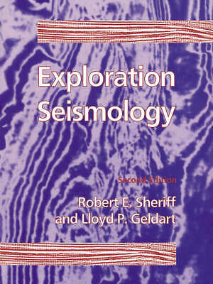 Exploration Seismology Sheriff Geldart Paperback Cambridge University Press 2e