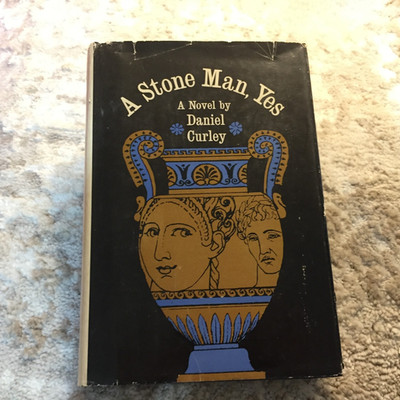 A Stone Man Yes Romantic Comedy Hardcover Book Daniel Curley Viking Press 1964