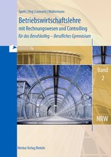 Betriebswirtschaftslehre mit Rechnungswesen und Controlling für das...