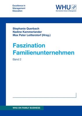 Faszination Familienunternehmen Band 2 Nadine Kammerlander Querbach (u. a.) Buch
