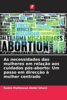 Rania Mahmoud Abdel Ghani | As Necessidades Das Mulheres Em RelaçãO Aos...