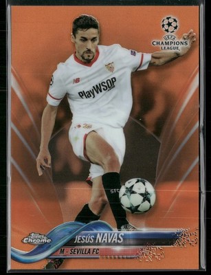 2017 Topps Chrome UEFA #10 Jesús Navas Orange Refractor /25
