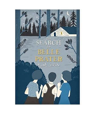 The Search for Belle Prater, Ruth White