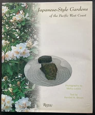 Japanese-Style Gardens of the Pacific West Coast Levick Brown 1999 HC DJ NF!