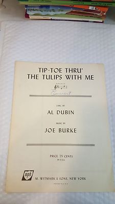 Tip-Toe Thru' The Tulips With Me-Piano/Vocal-Sheet Music Sheet music   1929 by J