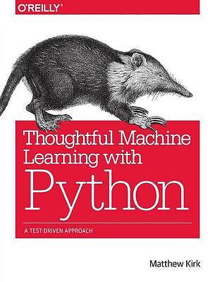Durchdachtes maschinelles Lernen mit Python A TestDriv
