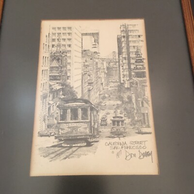 Don Davey 「California St San Francisco」 Don Davey Signed Art Print California Street San Francisco 5