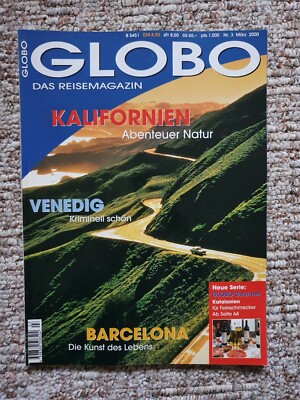 GLOBO Das Reisemagazin - Ausgabe 3 März 2000 Kalifornien Venedig Barcelona 
