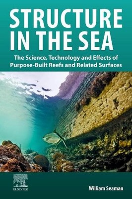 William Seaman Structure in the Sea (Taschenbuch)