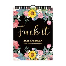 2026 Fuck It Wall Calendar for Tired-Ass Women Funny Swear 12 Months Hanging Cal