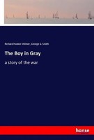 Richard Hooker Wilmer (U. A.) | The Boy In Gray | Taschenbuch | Englisch (2019)