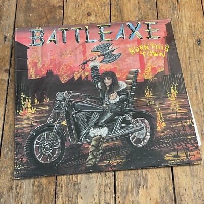 Battleaxe - Burn This Town LP. MFN Records UK Copy.