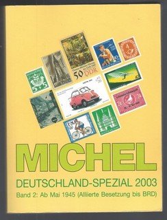 Michel Germany Special 2003 Volume 2 from 1945 Allied Occupation SBZ to FRG