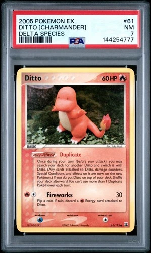 2005 POKEMON EX DELTA SPECIES #61 DITTO [CHARMANDER] PSA 7