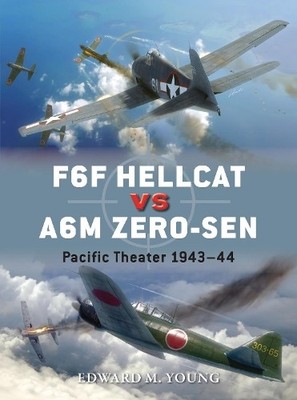 Edward M. Young F6F Hellcat vs A6M Zero-sen (Paperback) Duel