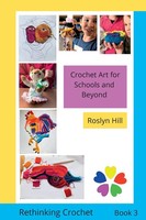 Roslyn Hill | Crochet Art For Schools And Beyond | Taschenbuch | Englisch (2022)