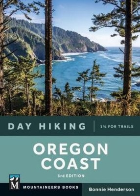 Henderson Bonnie Day Hiking Oregon Coast 3/E BOOK NEW