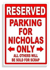 Personalized Parking Sign Wall Decal Metal Sign No Parking Customized NICHOLAS