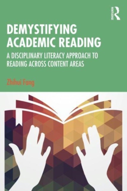 Demystifying Academic Reading by Zhihui Fang PAPERBACK 9781032386881